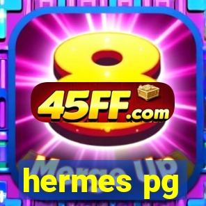 hermes pg